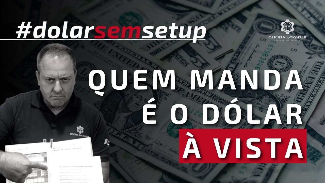 D&oacute;lar &agrave; Vista ou Futuro?