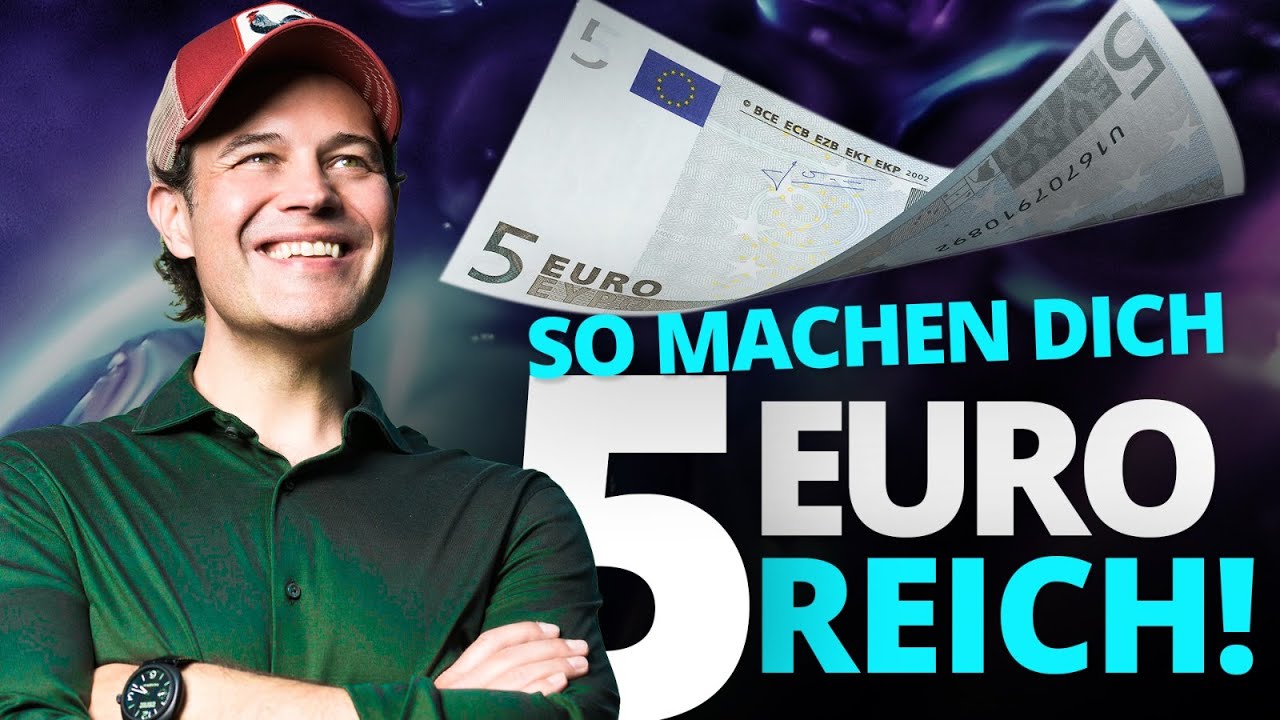 So machen dich 5 Euro Geld reich!