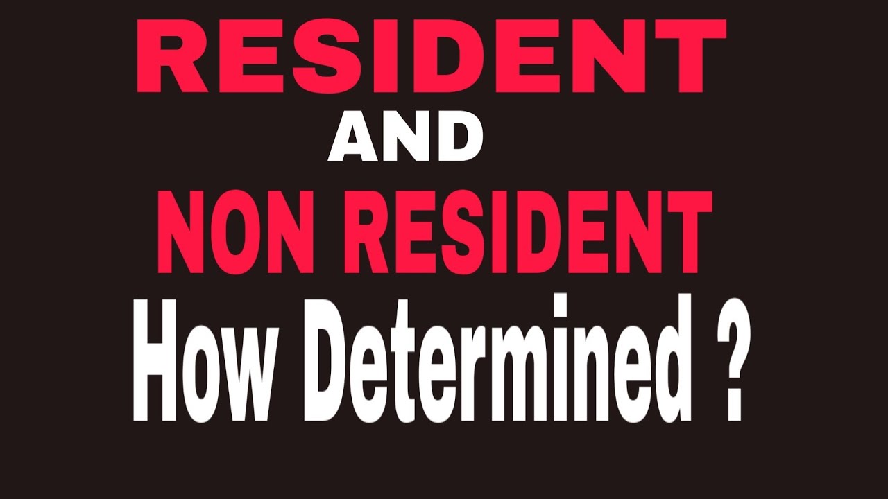 Residential status of an individual | diff between resident & non resident (FinTax CA Abhishek Singh