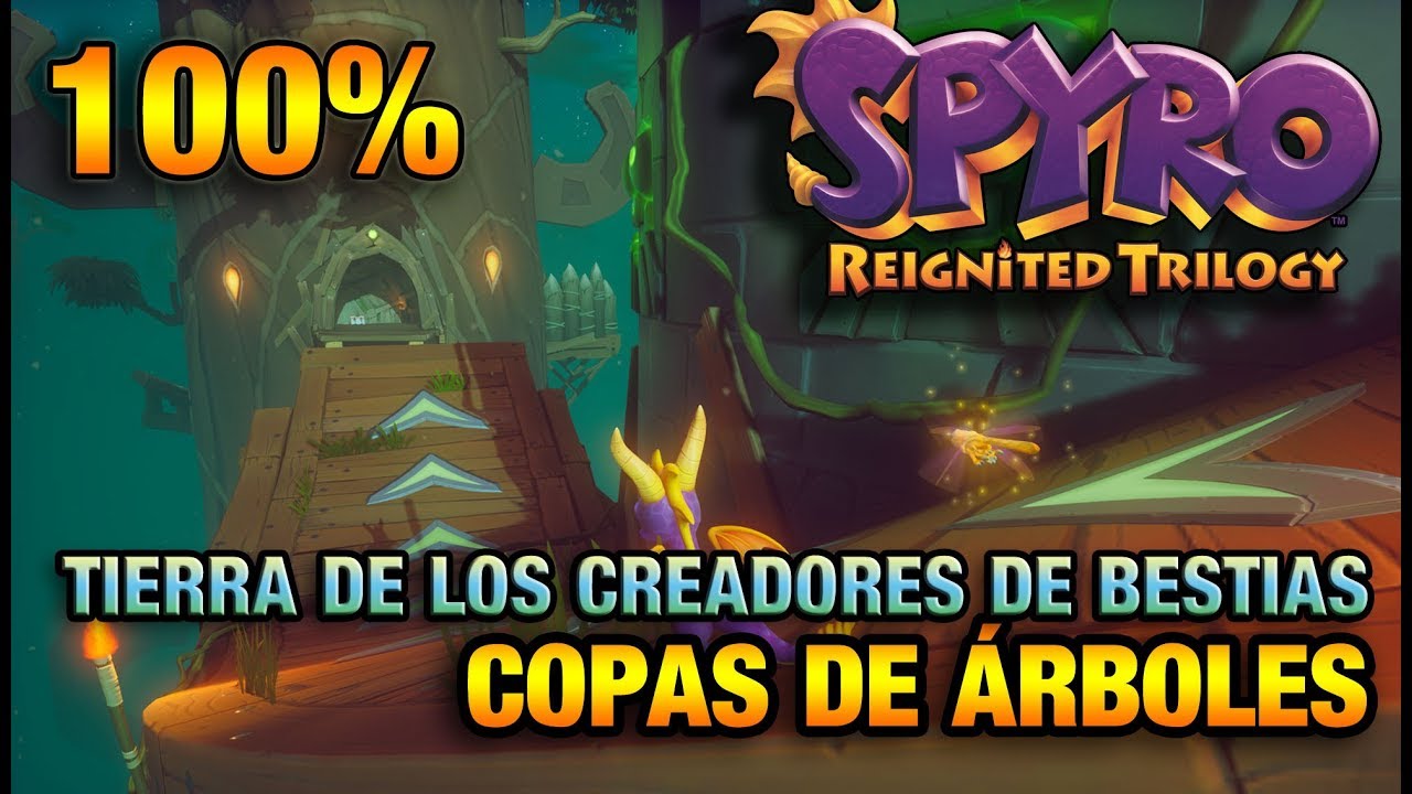 SPYRO 1 | 100% y TROFEOS de COPAS DE ÁRBOLES | CREADORES DE BESTIAS |  SPYRO REIGNITED TRILOGY
