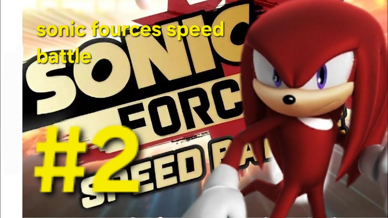 Sonic speed battle#2(knuckles)
