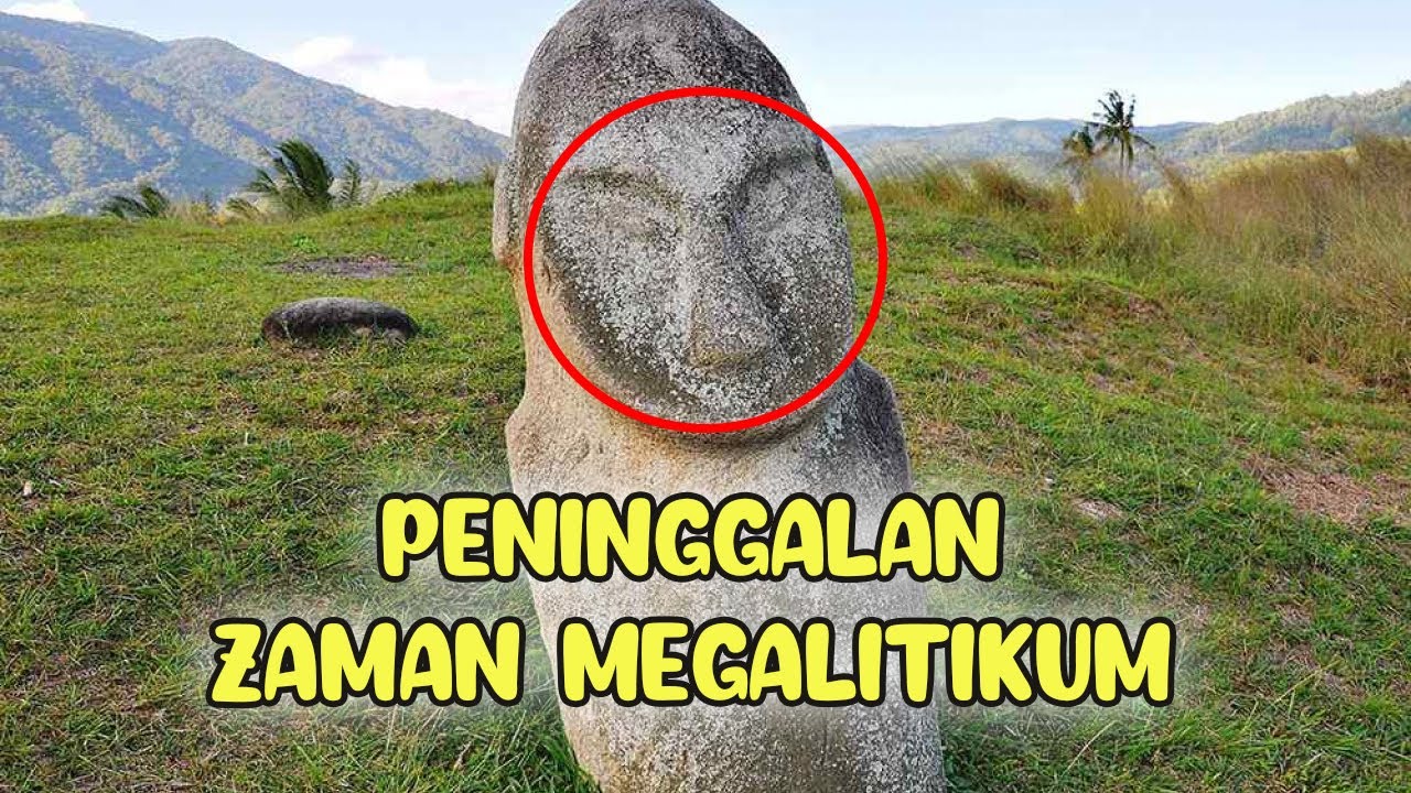 7 Peninggalan Zaman Megalitikum, Ada yang Mirip Patung Manusia!