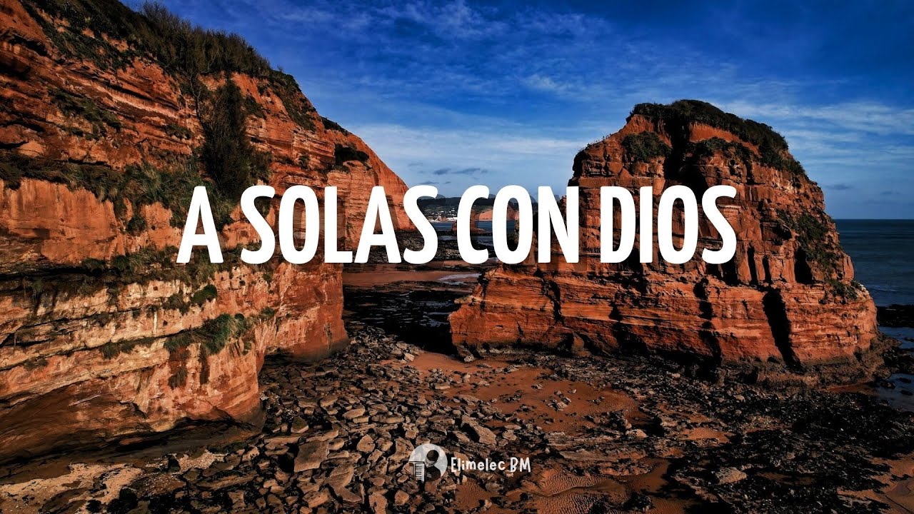 A solas con Dios: Adoración Pura en Piano para Orar en Intimidad - Música del Cielo