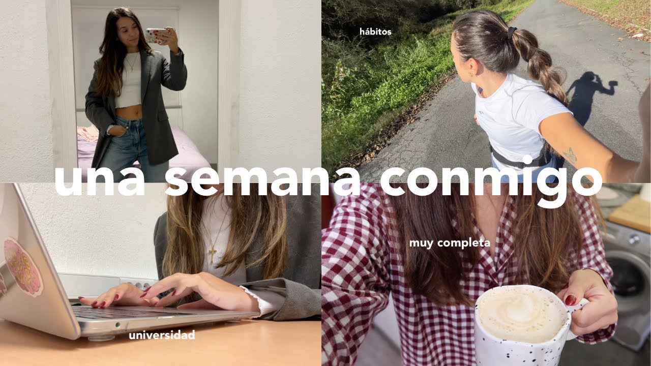 UNA SEMANA CONMIGO| universidad, organización, running, productiva, hábitos...