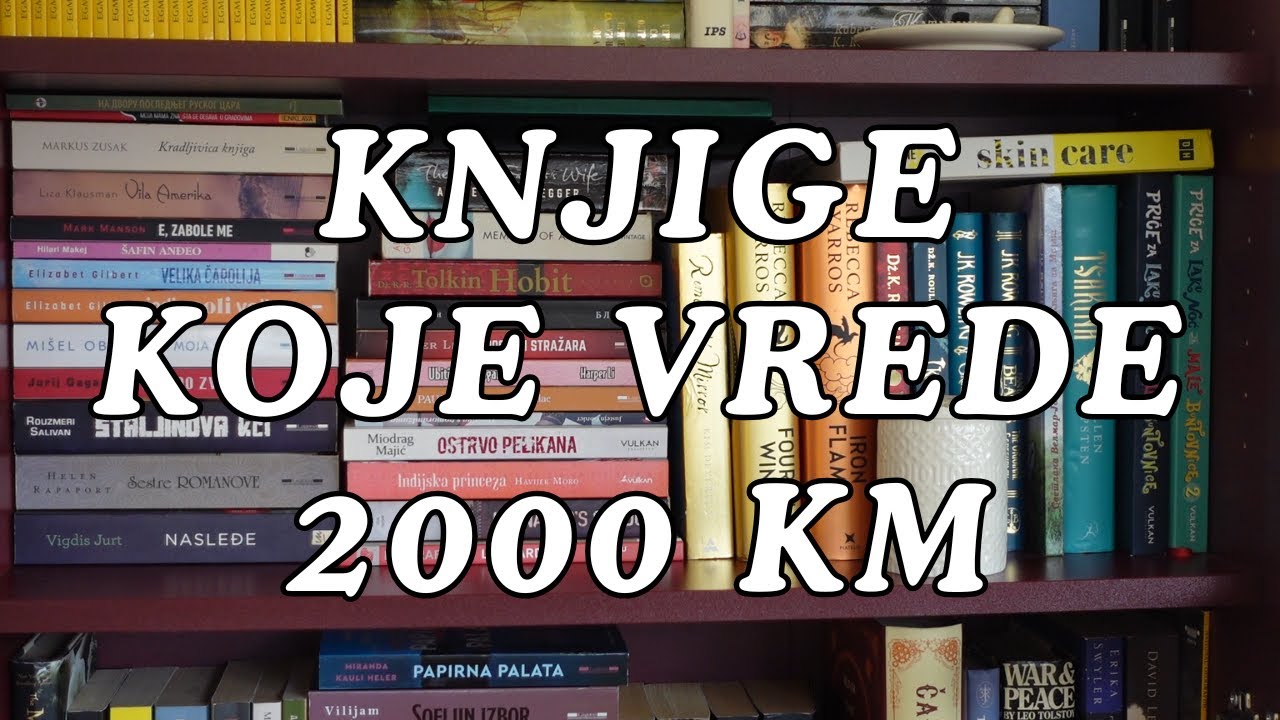 PUTOVANJE SA KNJIGAMA - KNJIGE KOJE VREDE 2000 KM !?
