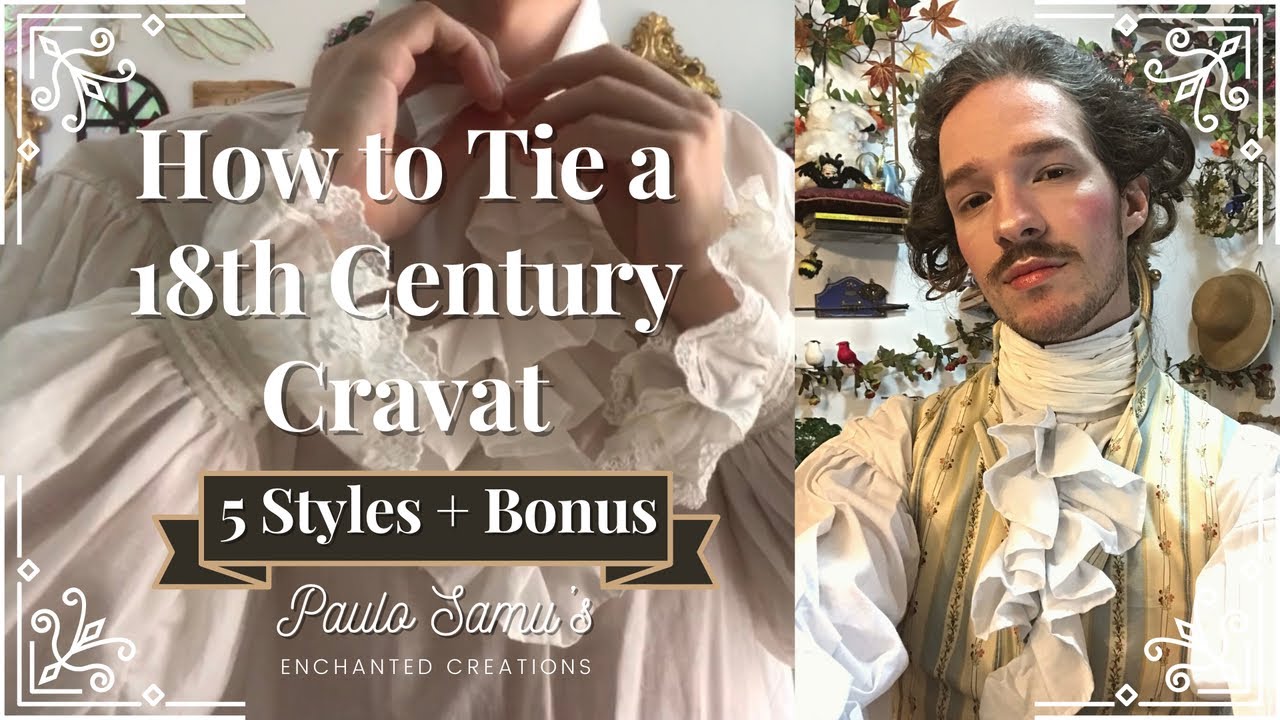 5 Estilos de Nós de Cravat Regência ou Século XVIII + Bonus