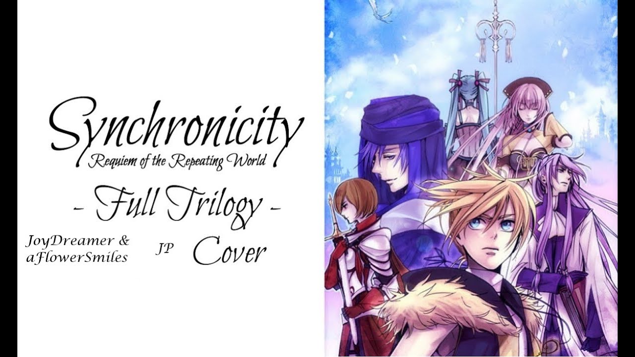 Synchronicity - Parts 1-3 - (JP FanCover) (JoyDreamer & aFlowerSmiles)