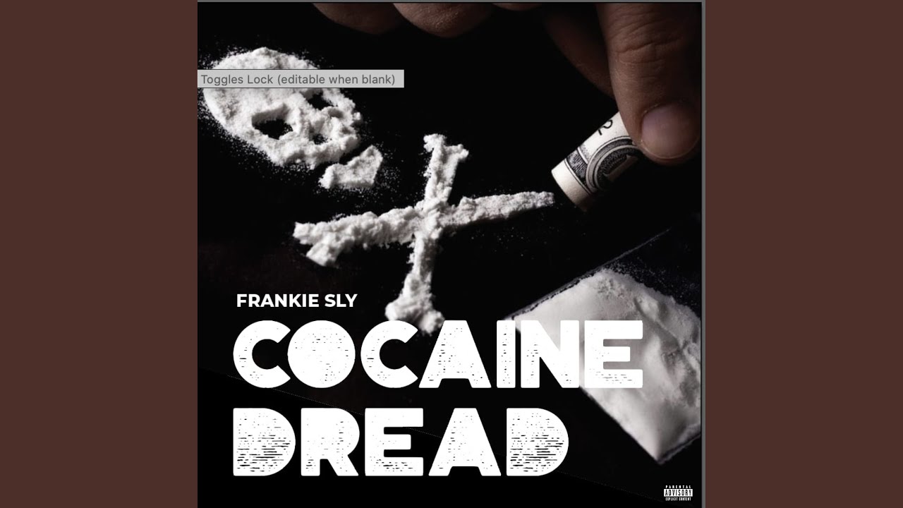 Cocaine Dread