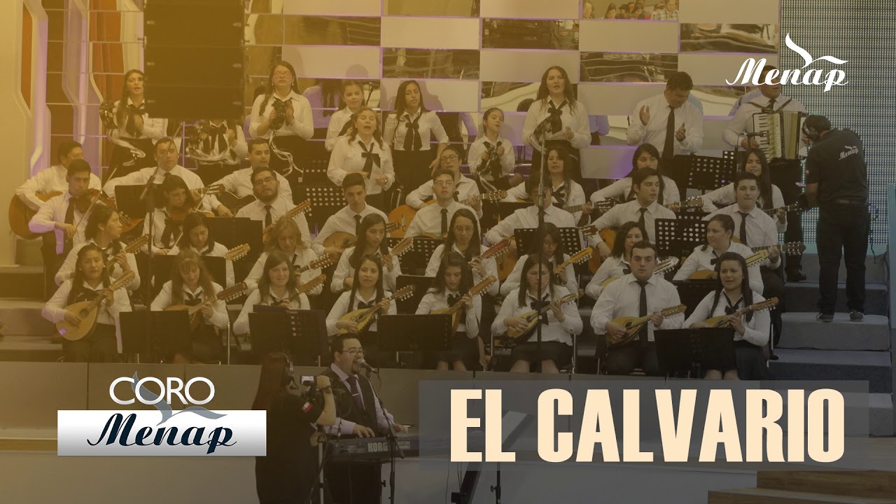 El Calvario | Coro Menap