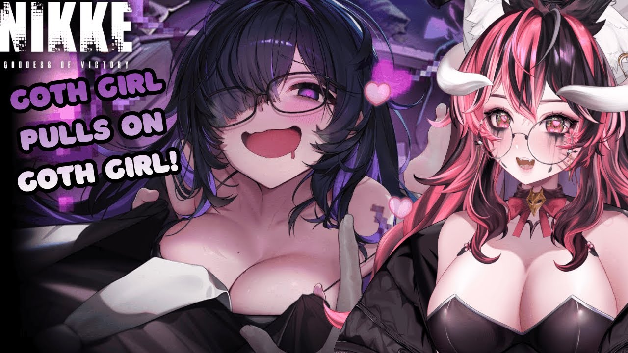 🌸 ♡ Goth Girl Failure Pulls on Goth Girl Failure!!~