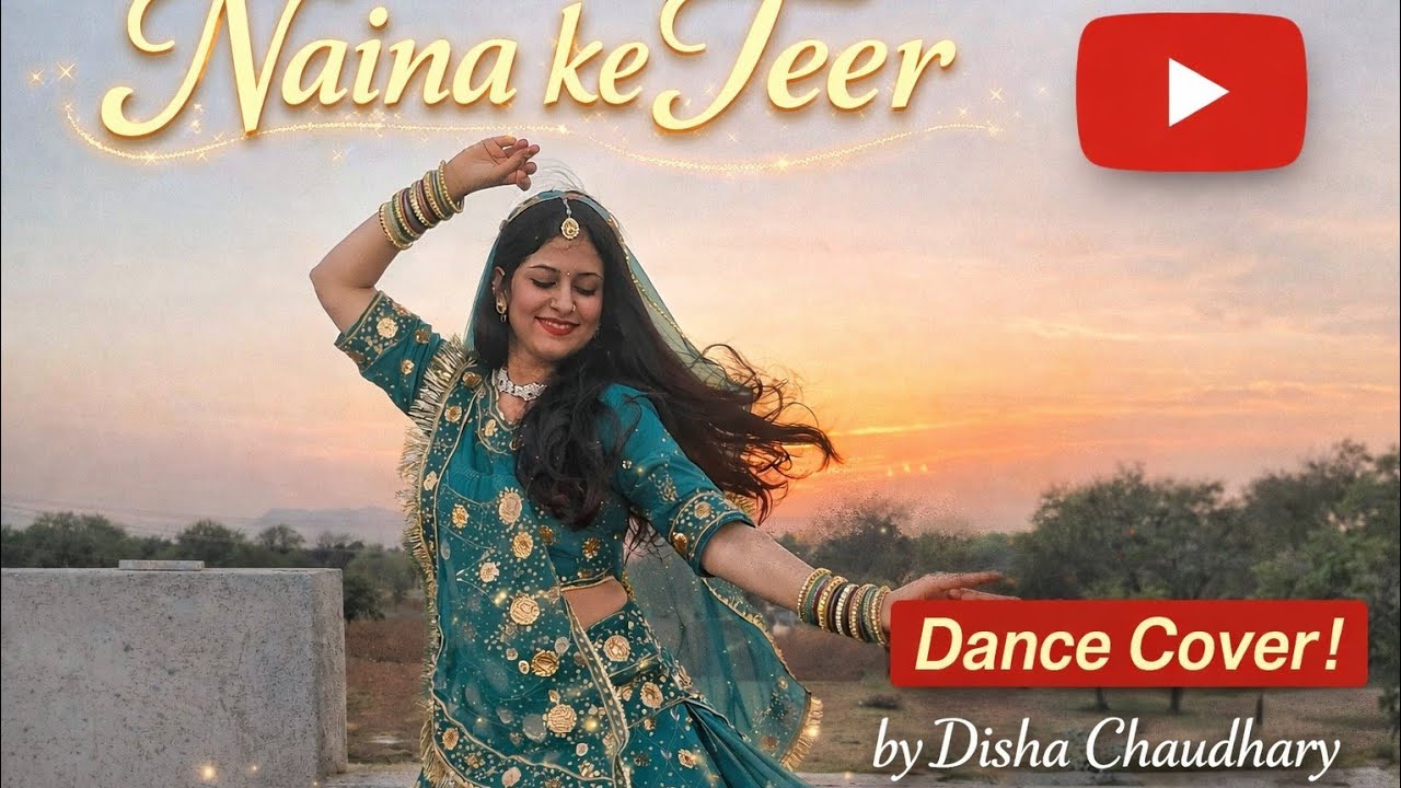Naina ke Teer (Rani Ho Tera Laya Mein Lal Sharara) Disha Chaudhary | Dance cover by Disha Chaudhary 