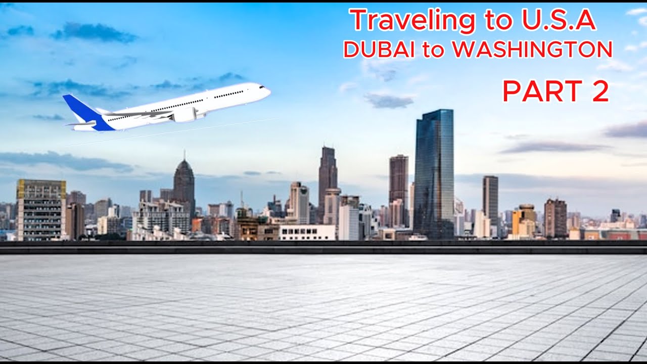 DUBAI TO WASHINGTON DC