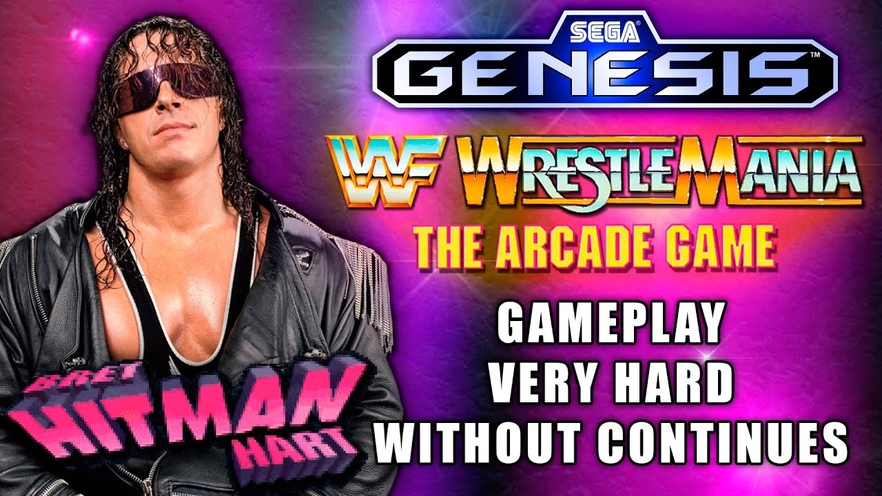 WWF Wrestlemania: The Arcade Game (Bret Hart) Gameplay. "Hardest". Without Conts. Sega Genesis.