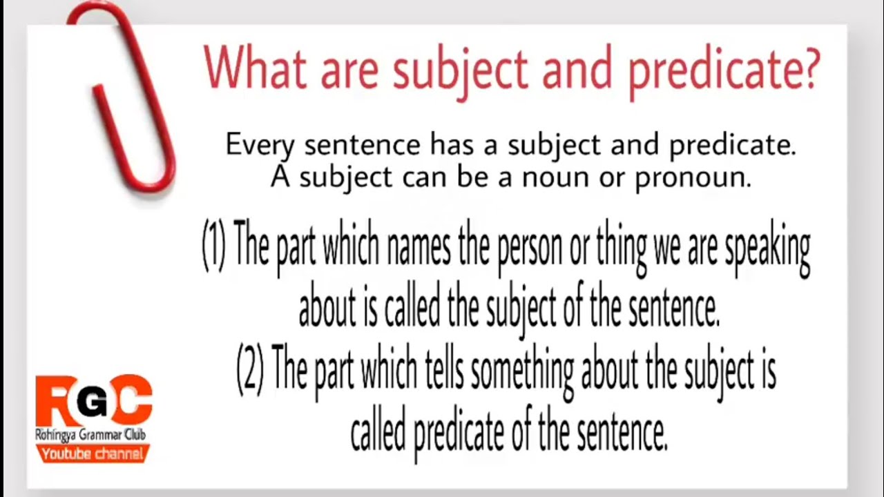 What are subject and predicte by Rohingya English Club