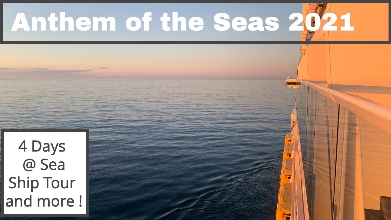 Anthem of the Seas July 2021