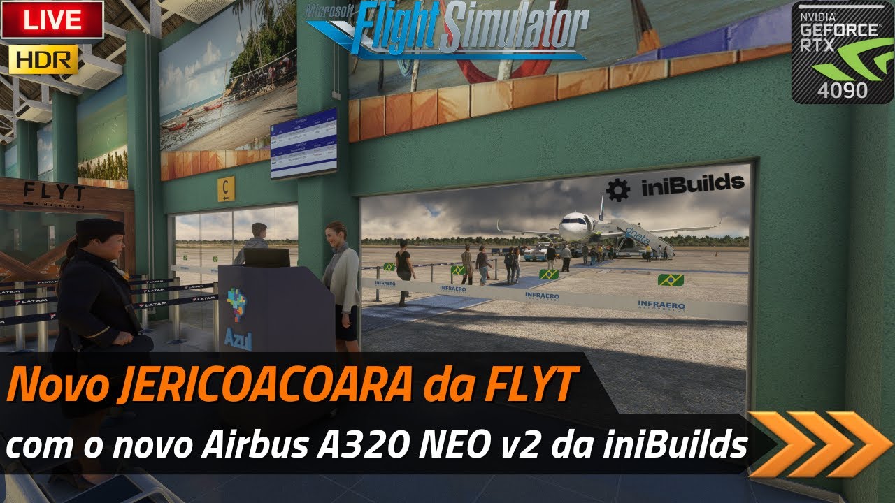 🔴 MSFS [HDR] - NOVO Airbus A320 V2 da iniBuilds no espetacular JERICOACOARA da FLYT