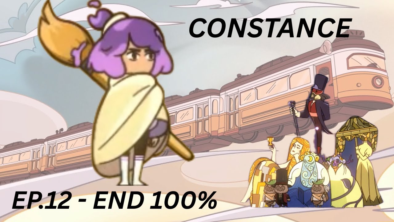 เกม Constance Gameplay EP.12 - ตอนสุดท้าย 100% Complete