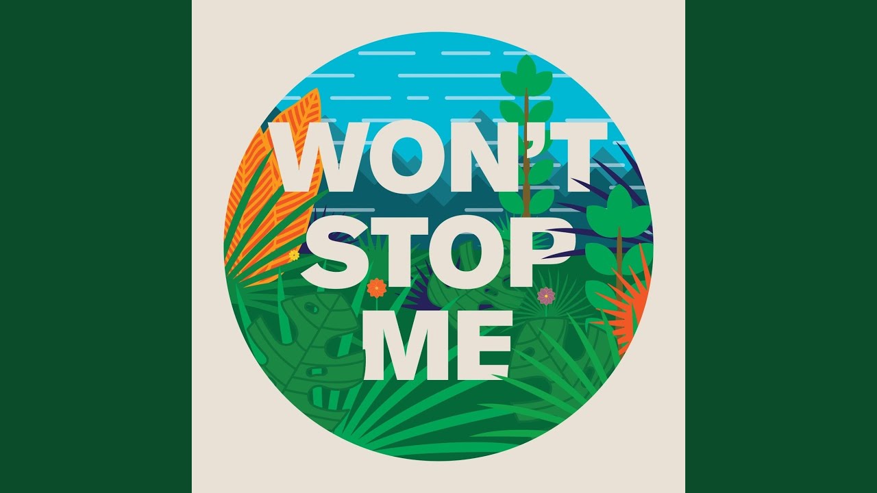 Won't Stop Me