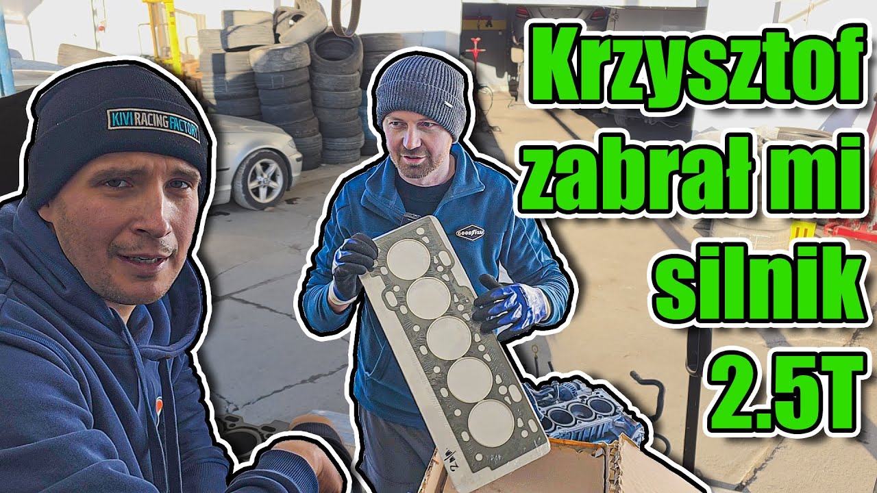 Mechanik Krzysztof - Zabrał mi silnik 2.5T R5