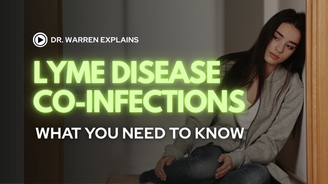 Lyme Disease Co-Infections: What You Need to Know