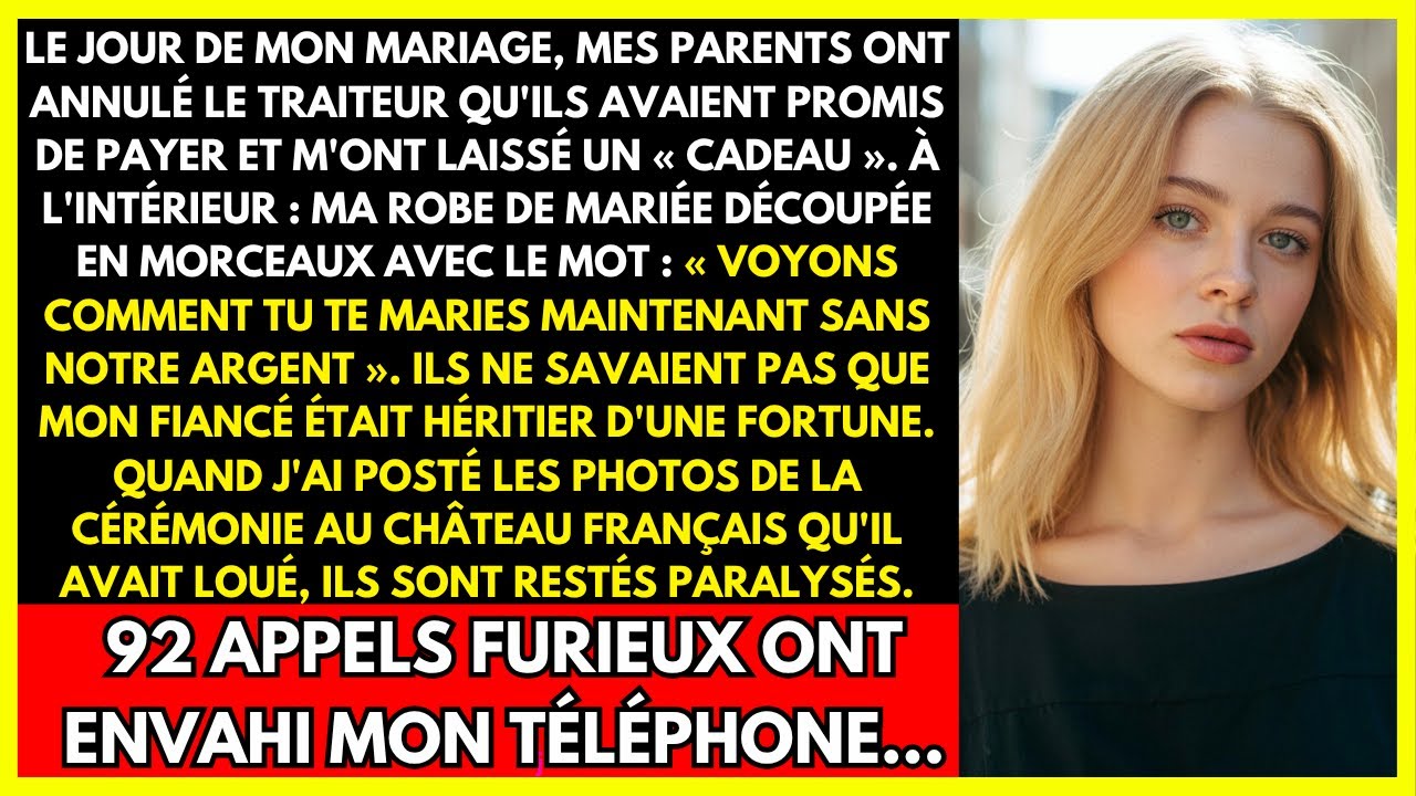 LE JOUR DE MON MARIAGE, MES PARENTS ONT ANNULÉ LE TRAITEUR QU'ILS AVAIENT PROMIS DE PAYER ET M'ONT..