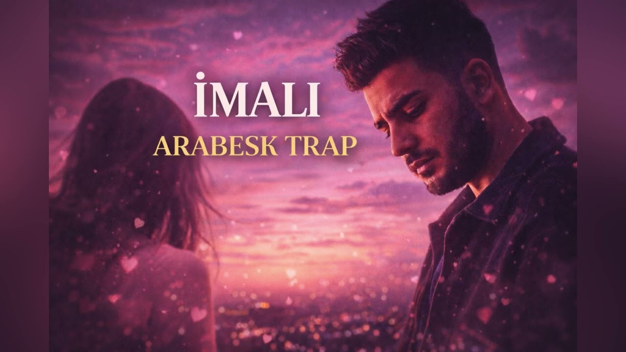 İMALI – Arabesk Trap
