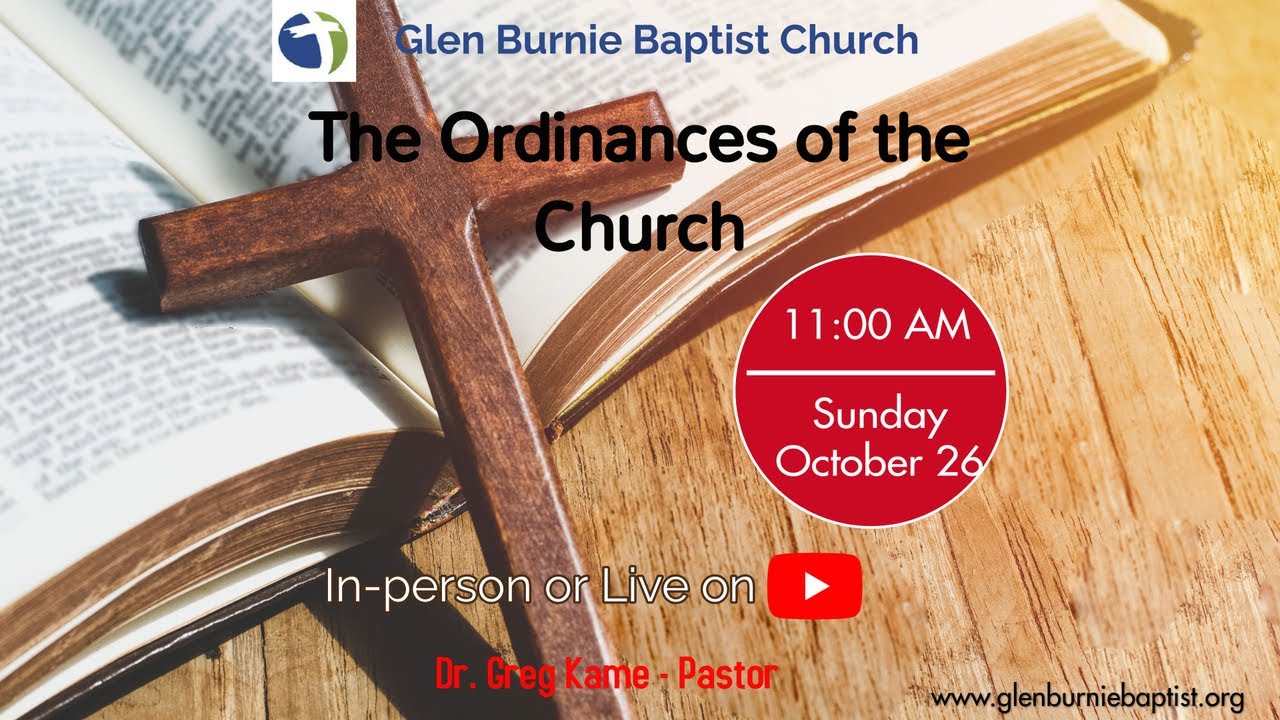 Glen Burnie Baptist Church Worship Service - October 26, 2025
