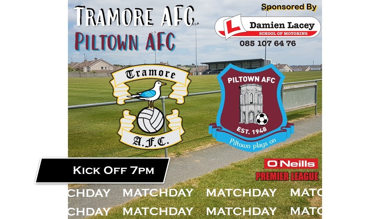 Tramore AFC v Piltown (13/08/2021)
