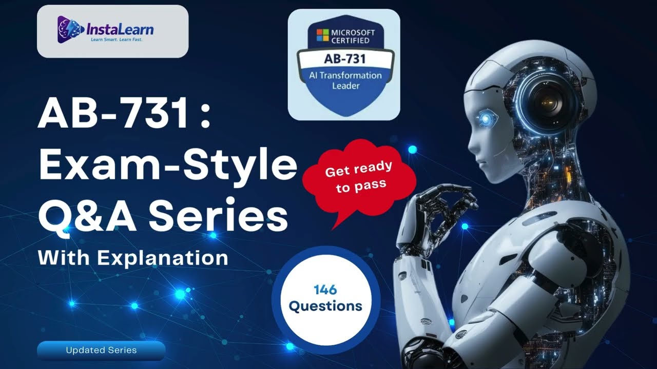 AB-731 Certification Practice Test | 146 Realistic Microsoft AI Exam Questions & Answers