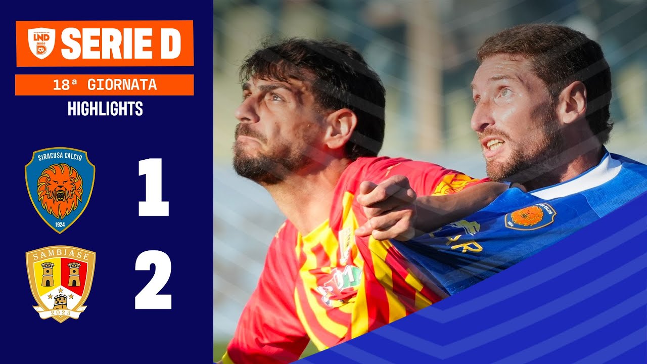 Highlights | Siracusa vs Sambiase 1-2 | Serie D