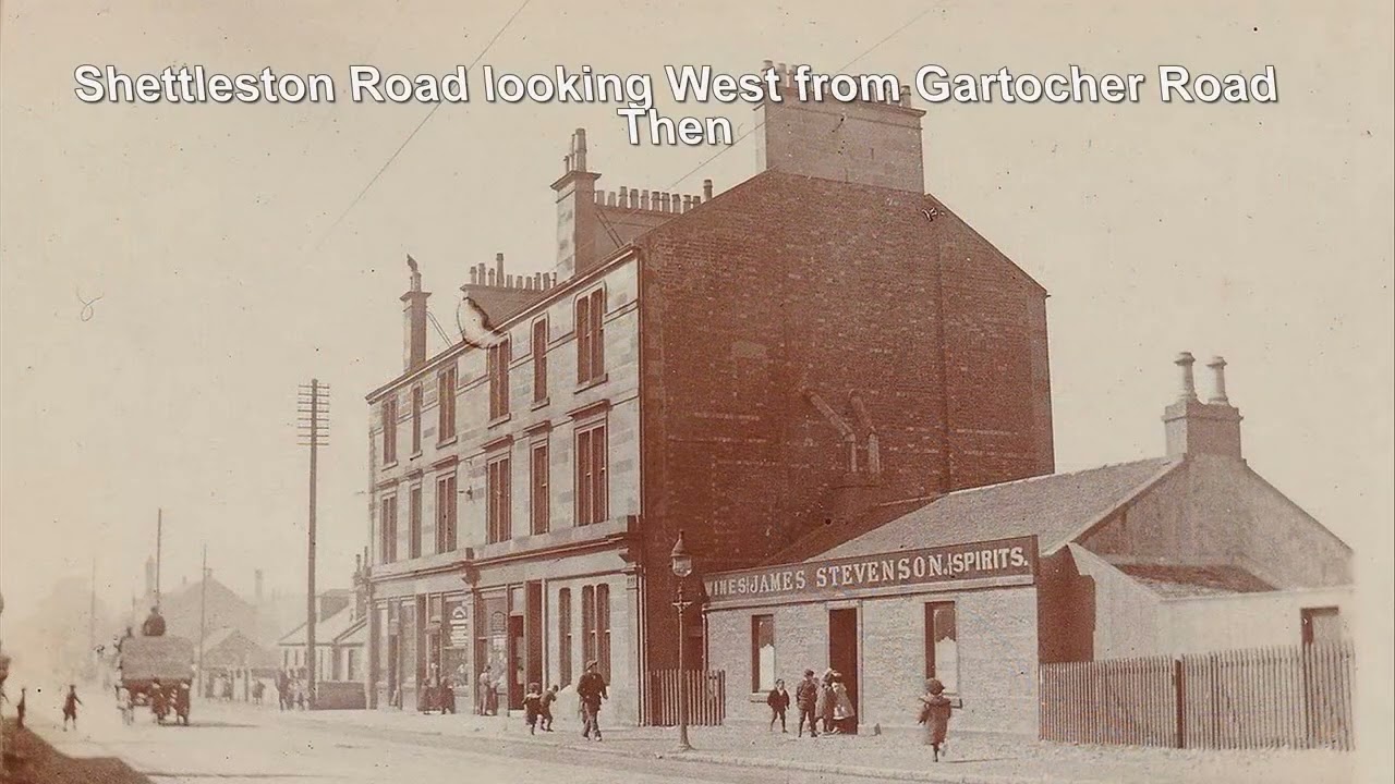 Shettleston   Then and Now  - Parts 1 to 4 Compilation