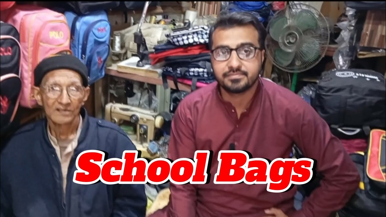 All School Bags Available | Tibba Bazaar Near Imam Bargha Sialkot.