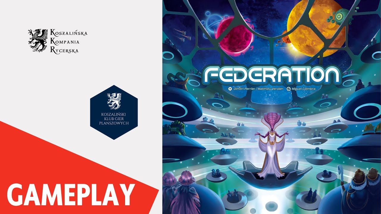 Federation - gameplay, zasady, recenzja