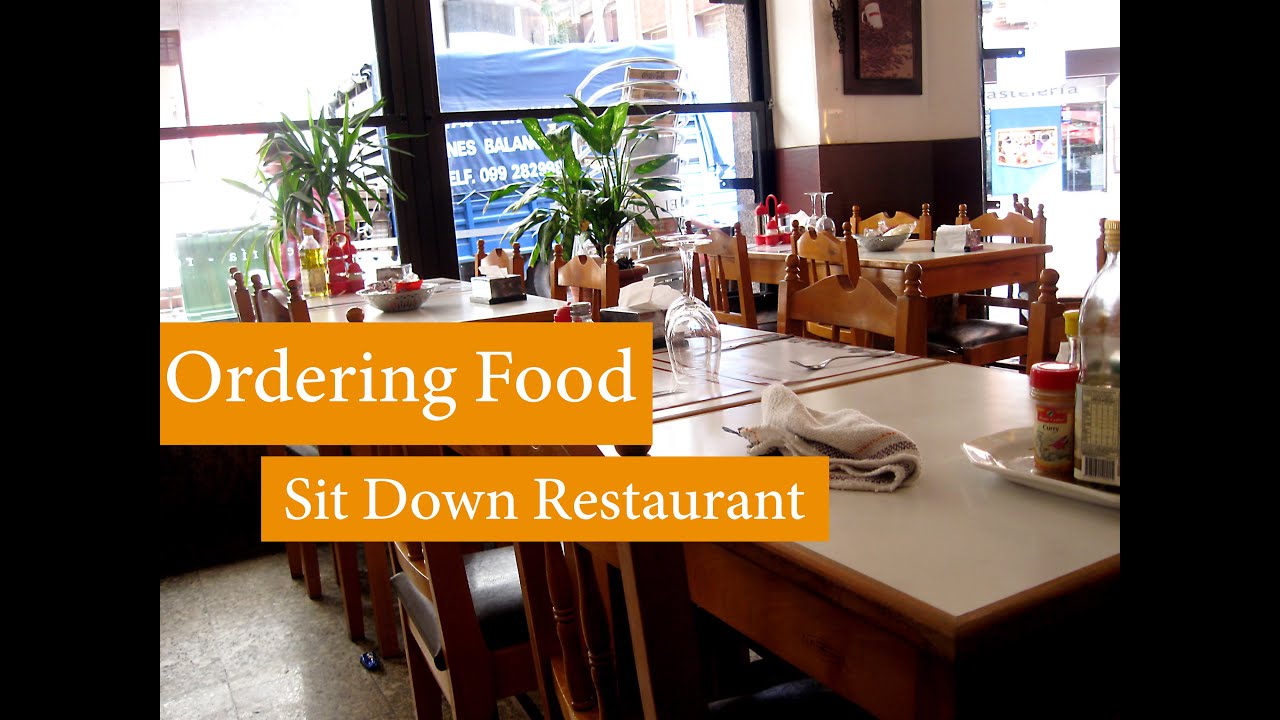 English Conversation: Ordering Food- Sit Down Restaurant