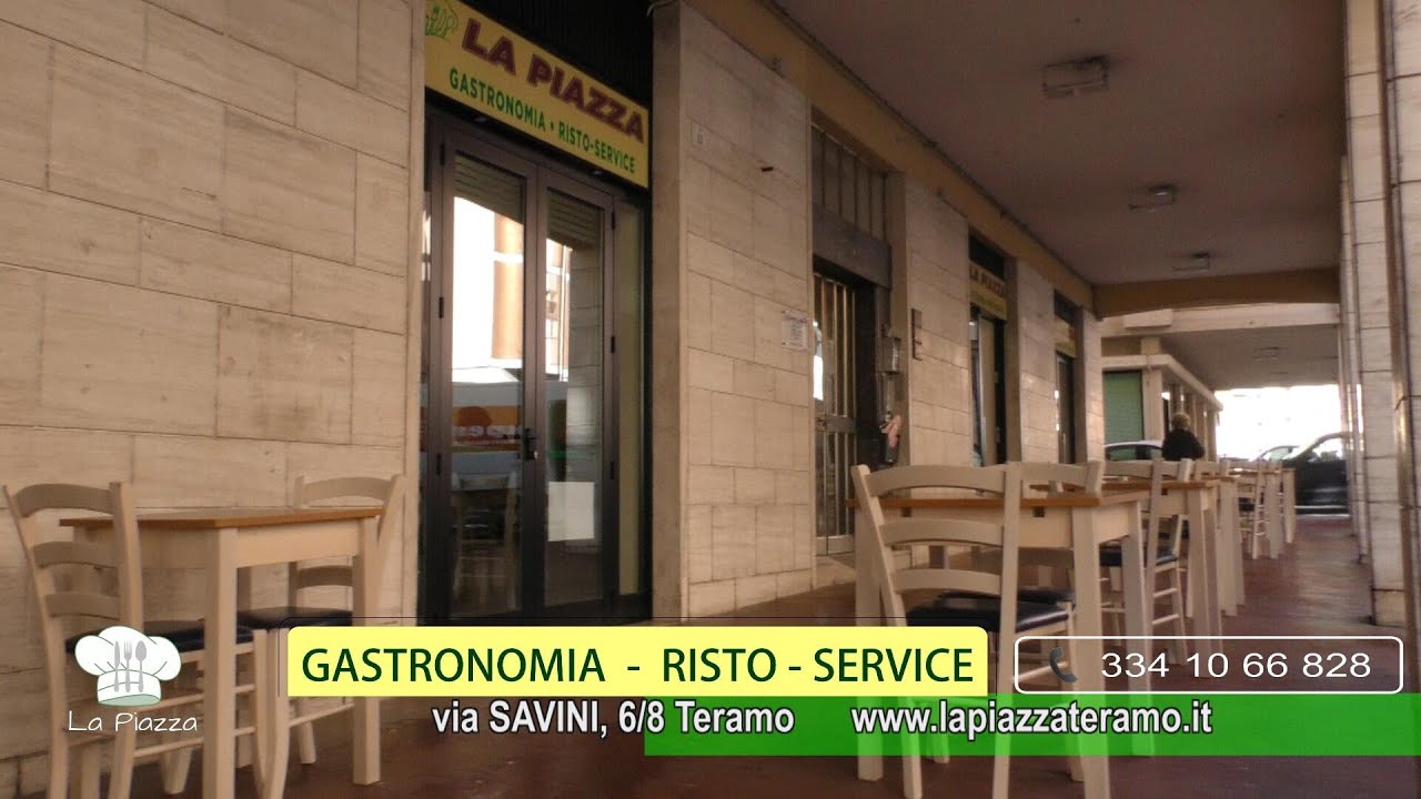 La Piazza GASTRONOMIA  -  RISTO - SERVICE Teramo Via Savini,  6/8