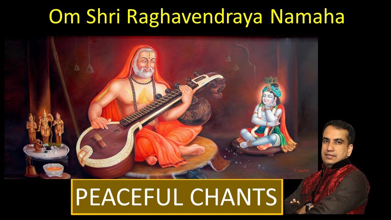 Om Sri RAGHAVENDRAYA Namaha | Peaceful chants