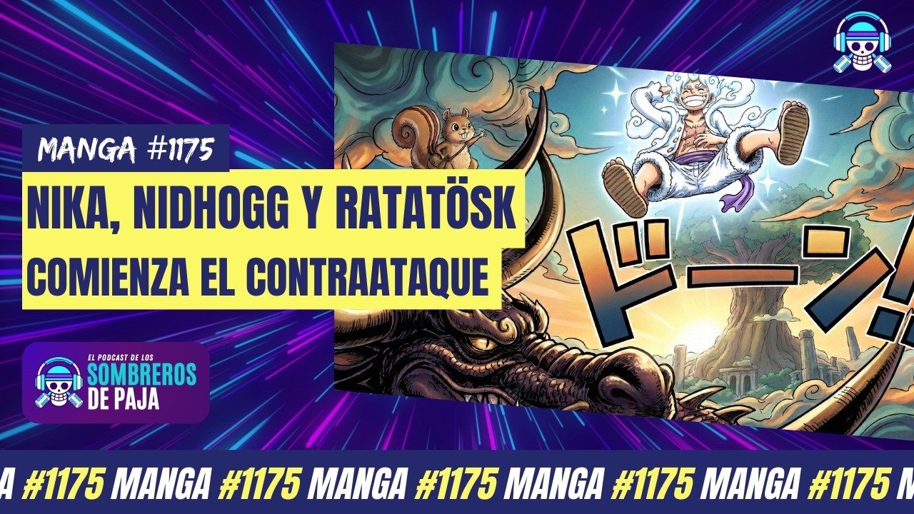 One Piece Manga #1175 - Nika, Nidhogg y Ratatösk inician el contraataque en Elbaph 🔥