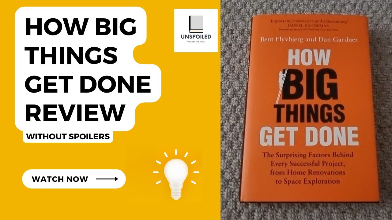 How Big Things Get Done Review without Spoilers!
