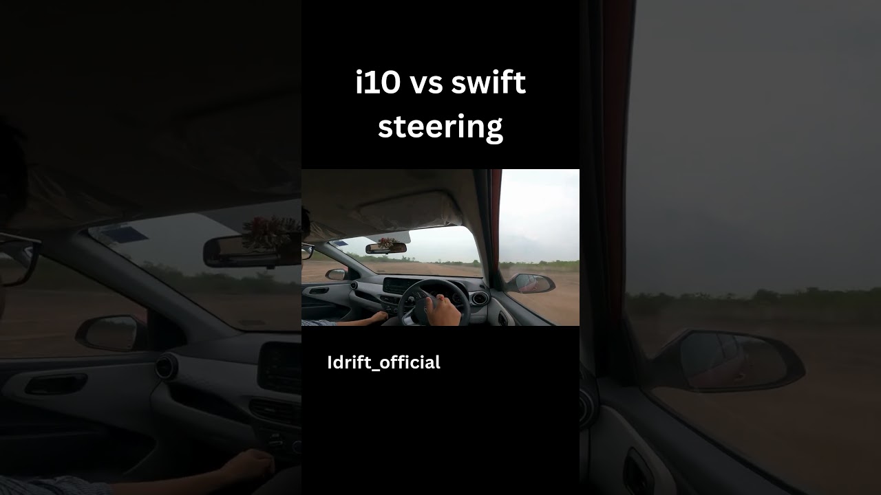 Hyundai grand i10 nios vs Maruti swift steering return #hyundai #swift