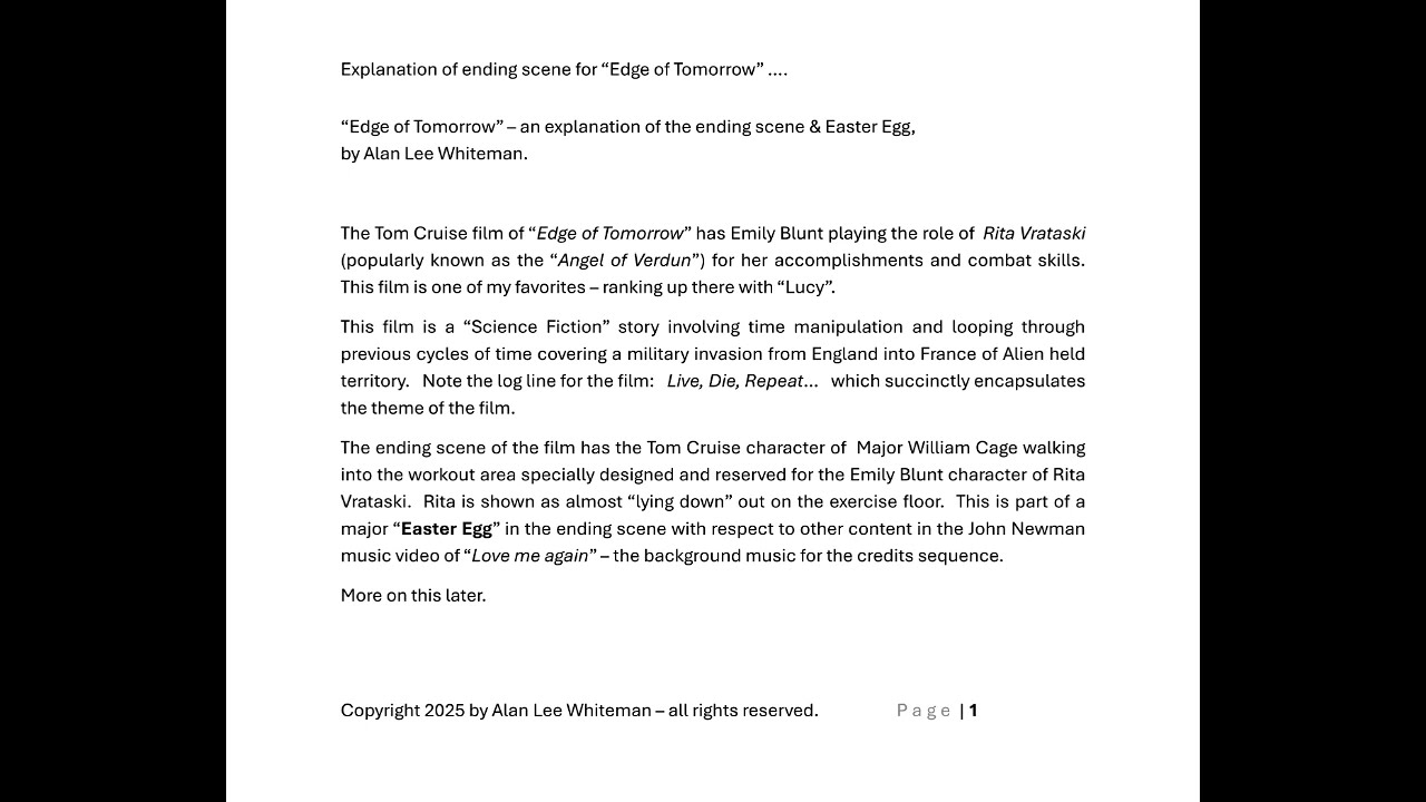 Explanation of the ending scene of "Edge of Tomorrow" - with an Easter Egg.