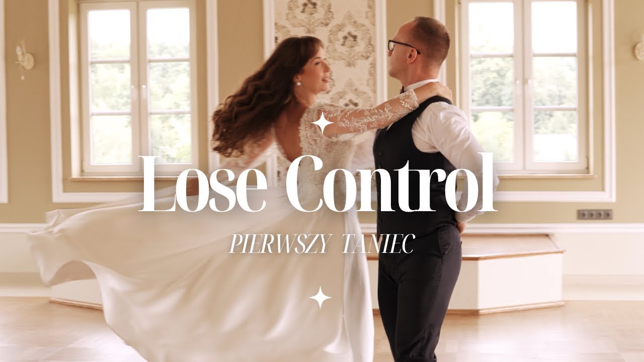 LOSE CONTROL - Teddy Swims 🤍 pierwszy taniec 🤍 first dance