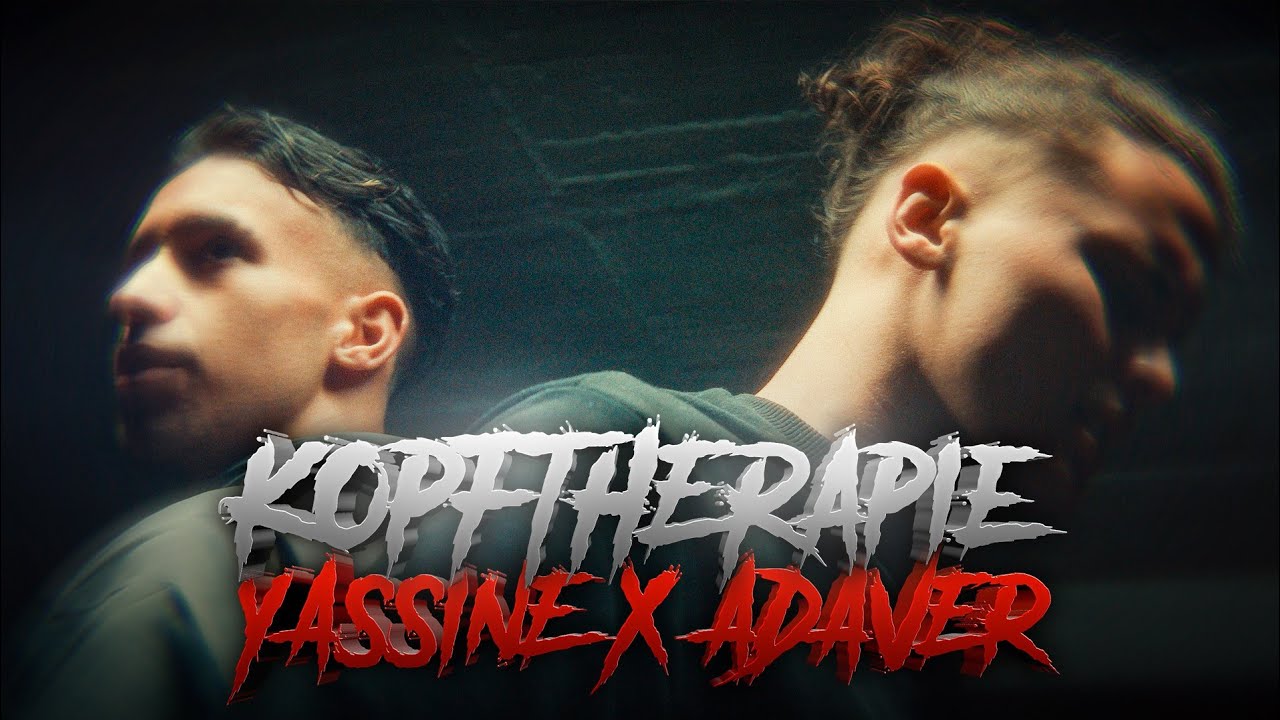 Yassine X Adaver - Kopftherapie (Prod. Switsher) Offizielles Musikvideo
