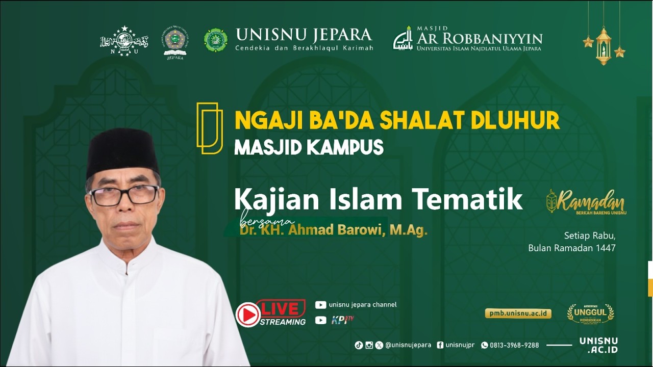 Ngaji Ba'da Sholat Dzuhur Masjid Kampus | Kajian Islam Tematik | Dr. K.H. Ahmad Barowi, M.Ag.