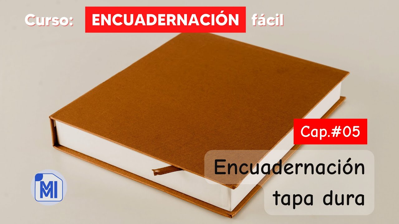 Curso encuadernación 📚 fácil #05: Pegado de la tapa dura de libro