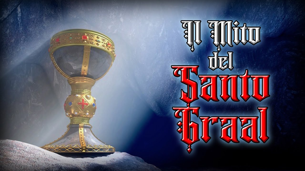 Il Mito del Santo Graal
