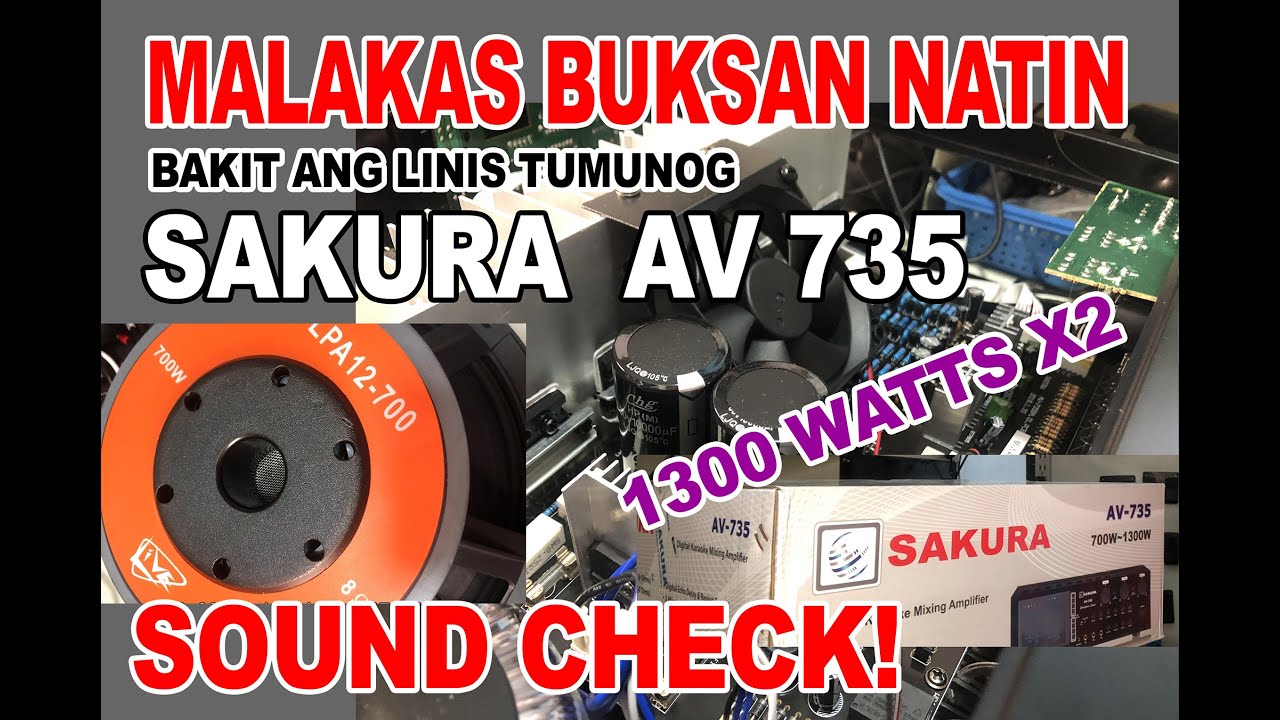 Sakura AV 735 LAMAN LOOB Bakit  ganda TUMUNOG? Tapus Lakas pa| buksan natin