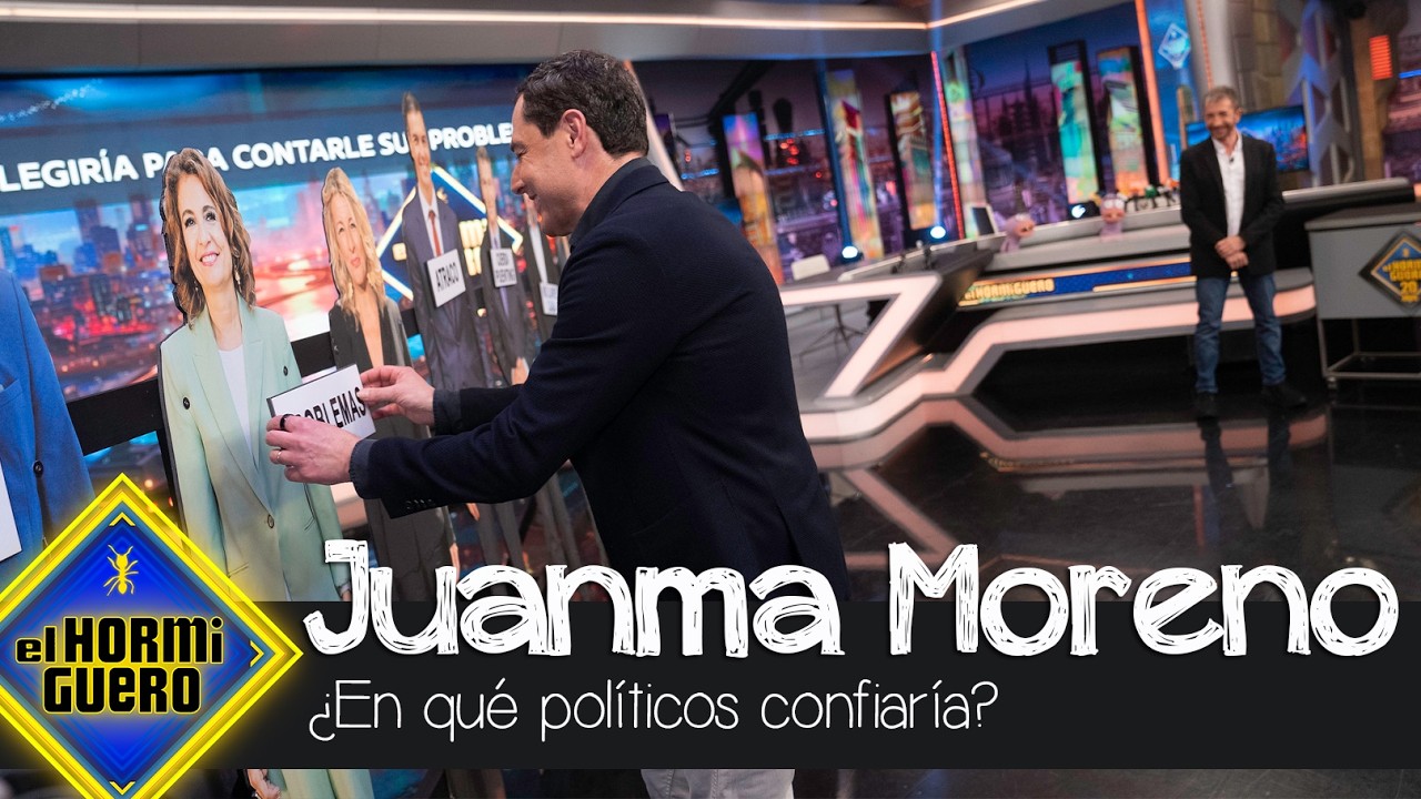 Juanma Moreno se moja &iquest;A qu&eacute; pol&iacute;tico confesar&iacute;a sus mayores secretos? - El Hormiguero