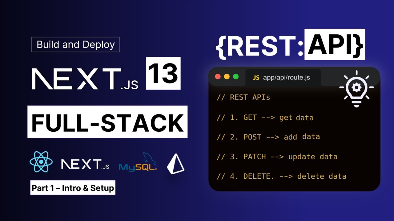 🔴Create Full-Stack REST APIs with NextJS and MySQL | #1: Into & Setup