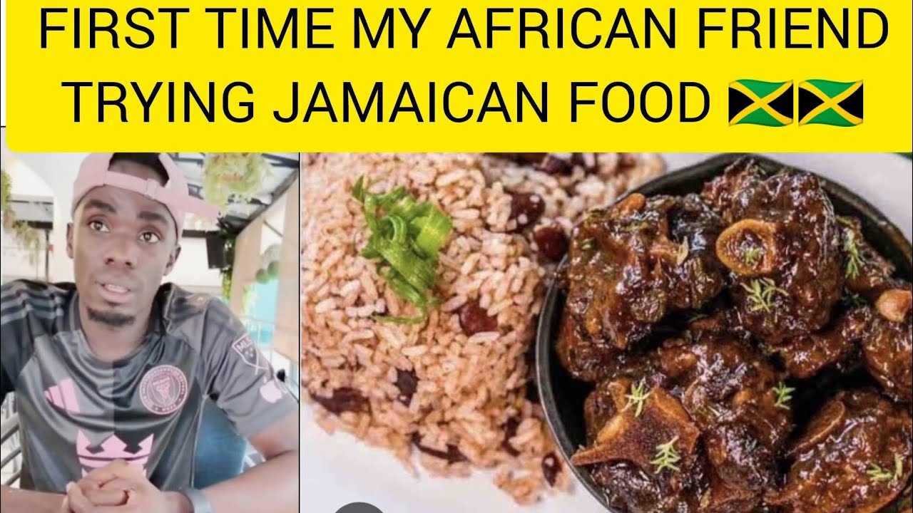 AN AFRICAN REACTION TOWARDS JAMAICAN FOOD FOR THE FIRST TIME 🇯🇲🇯🇲🇯🇲