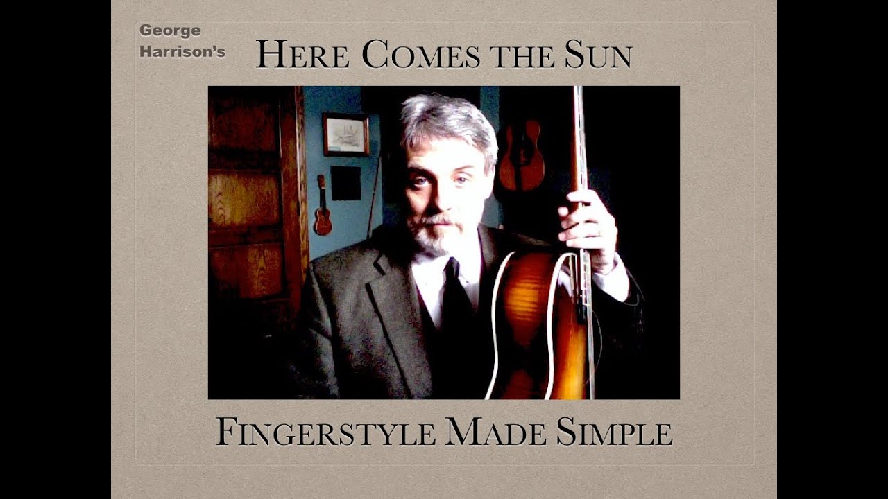 HERE COMES THE SUN LESSON PT 2